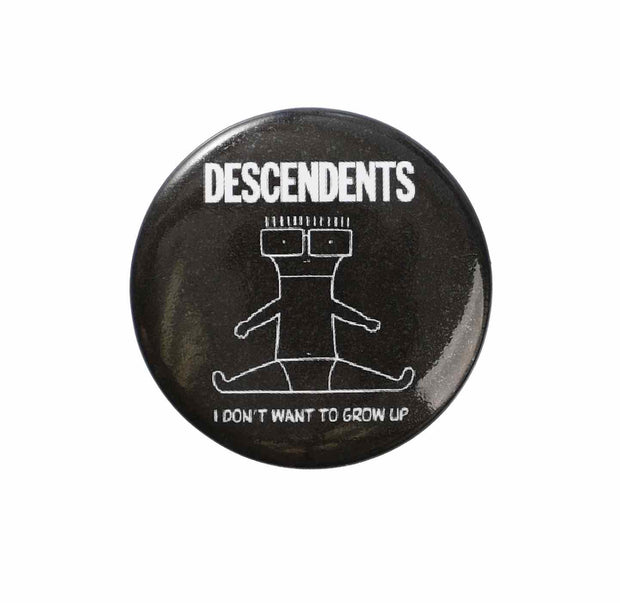 Descendents I Don't Want to Grow Up Button