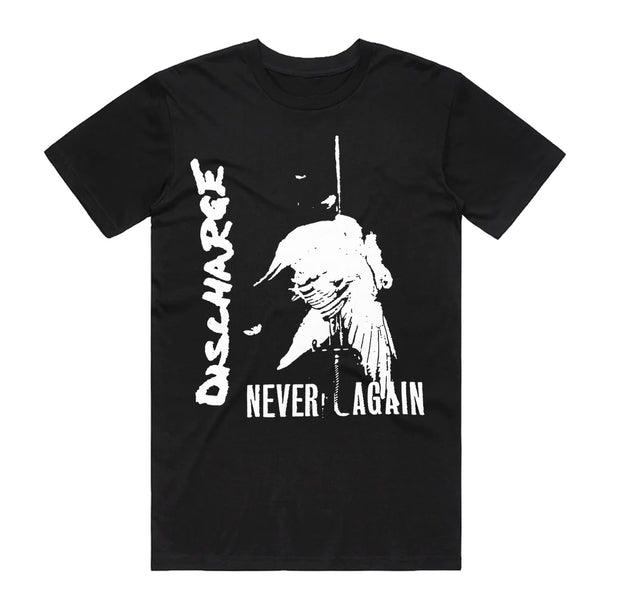 Discharge Never Again Shirt