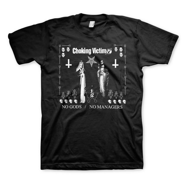 Choking Victim No Gods No Managers Shirt